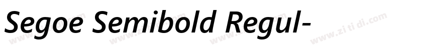 Segoe Semibold Regul字体转换 Segoe Semibold Regul字体转换